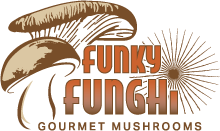 Funky Funghi Gourmet Mushrooms